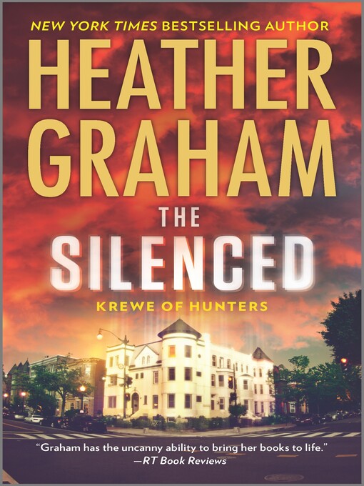 Title details for The Silenced by Heather Graham - Available